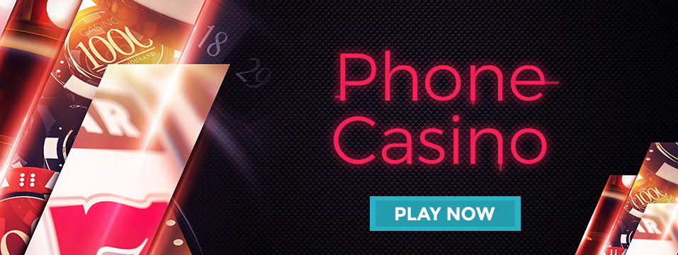 Casino Pay With Phone