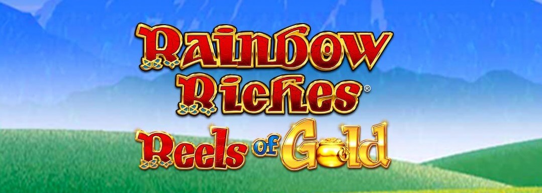 Rainbow Riches Reels of Gold Slot banner